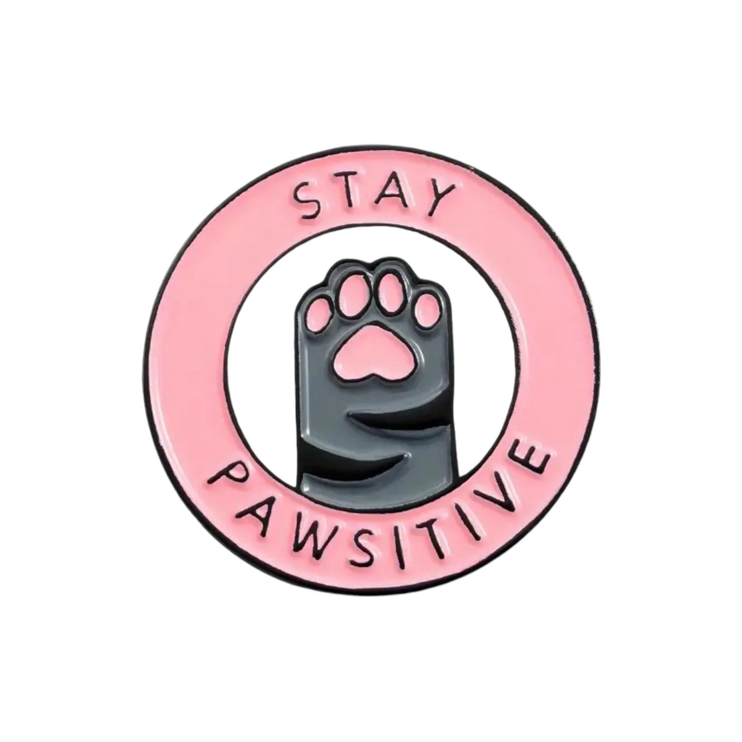 Stay Pawsitive Pin